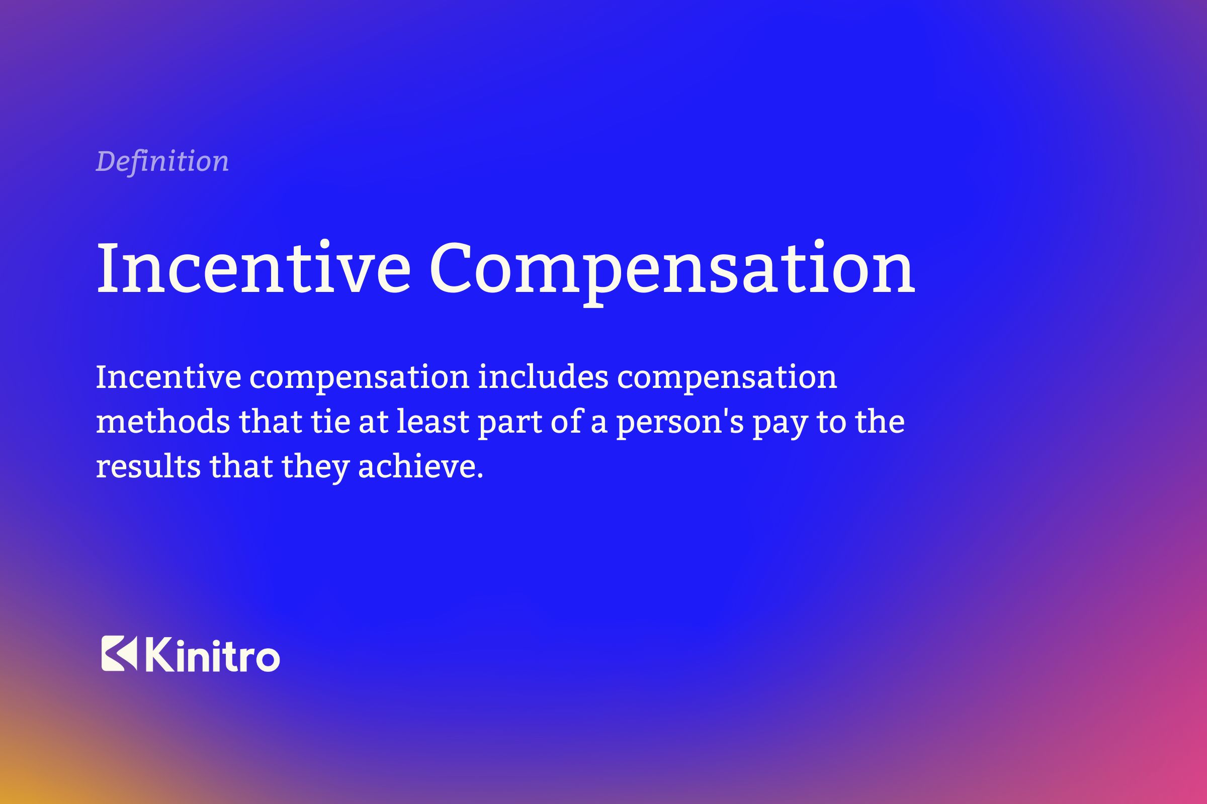 incentive compensation definition